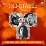 Inimitable - Vocal - Pandit Kumar Gandharva Song Download